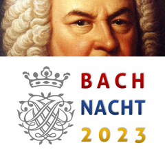 Die Bach-Nacht 2024